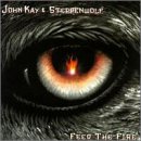 John Kay & Steppenwolf - Feed the Fire - Zortam Music