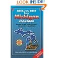 Best of the Best from Michigan Cookbook: Selected Recipes from Michigan's Favorite... by Gwen McKee, Barbara Moseley, and Tupper England