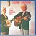 The Stanley Brothers & The Clinch Mountain Boys