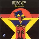 Revue Pete Escovedo  / Flying South
