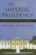 The New Imperial Presidency: Renewing Presidential Power After Watergate