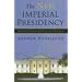 The New Imperial Presidency: Renewing Presidential Power after Watergate (Contemporary Political and Social Issues)