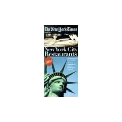 Restaurants in New York City (New York Times Guide to Restaurants in New York City)