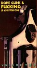 Dope Guns & Fucking Up 2 [VHS]
