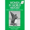 Women in World History: Volume 2: Readings from 1500 to the Present (Sources and Studies in World History)