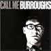 Call Me Burroughs
