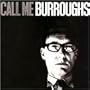 Call Me Burroughs