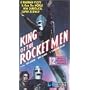 King of the Rocketmen [VHS]