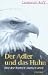 Der Adler und das Huhn. Wie der Mensch Mensch wird. (Hardcover) by Leonardo Boff