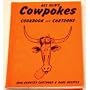 Cowpokes Cookbook and Cartoons