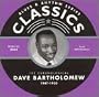 Dave Bartholomew 1947-1950
