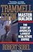 Books : Trammell Crow, Master Builder: The Story of America's Largest Real Estate Empire