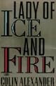 Lady of Ice and Fire
