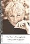 The Work of Byron Katie: 35 Judge-Your-Neighbor Worksheets, 35 Self-Facilitation Worksheets (Byron Katie)