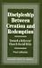 Book Discipleship Between Creation and Redemption