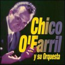 Chico O'Farrill Y Su Orquesta by  Chico O'Farrill 