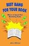Best Bang for Your Book: Where to Spend Your Marketing Bucks