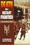 Death On A Distant Frontier: A Lost Victory, 1944