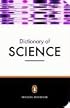 The New Penguin Dictionary of Science, Second Edition