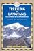 Trekking in Langtang, Helambu & Gosainkund