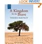 A Kingdom for the Brave