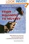From Madness to Mutiny: Why Mothers Are Running from the Family Courts -- and What Can Be Done about It (Northeastern Series on Gender, Crime, and Law)