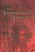 The Thousandfold Thought (The Prince of Nothing, Book 3) The Thousandfold Thought (The Prince of Nothing, Book 3)