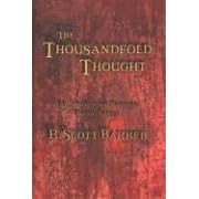 The Thousandfold Thought (The Prince of Nothing, Book 3)