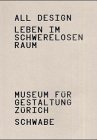 Produkt-Bild: All Design - Leben im schwerelosen Raum