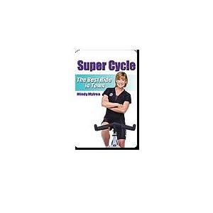 Mindy Mylrea Super Cycle (indoor cycling DVD)