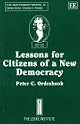 Lessons for Citizens of a New Democracy (Shaftesbury Papers, 10)