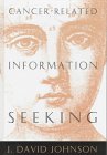 Cancer-Related Information Seeking (Health Communication)