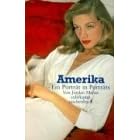 Amerika, Ein Portr�t in Portr�ts