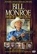 Bill Monroe - The Father of Bluegrass Music