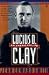 Books : Lucius D. Clay: An American Life