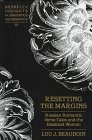 Books : Resetting the Margins: Russian Romantic Verse Tales and the Idealized Woman (Berkeley Insights in Linguistics and Semiotics)