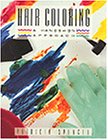 Hair Coloring: A Hands-on Approach