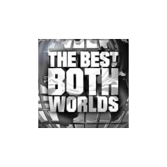 Best of Both Worlds