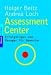 Bücher : Assessment Center: Erfolgstipps und Übungen für Bewerber