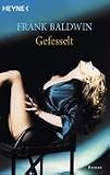 Gefesselt - Frank Baldwin