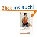 Progressive Muskelentspannung: Einfach �bungen f�rs Wohlbefinden