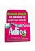 Adios Max 100 Coated Tablets Maximum Strength Aid for Slimming Fucus Dry Extract 120mg