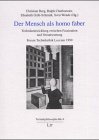 Produkt-Bild: Der Mensch als homo faber