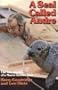 A Seal Called Andre