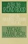 After the Second Flood: Essays on Post-War German Literature (Modern German Literature : II)