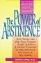 The Power of Abstinence
