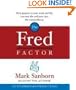 The Fred Factor: How passion in your work and life can turn the ordinary into the extraordinary