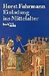 Einladung ins Mittelalter.
