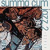 Summa Cum Jazz Vol. 2 - The Guitar Album