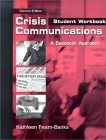 Crisis Communications: A Casebook Approach, Student Workbook (Communication)